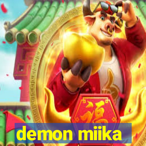 demon miika